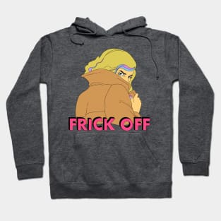 Frick Off - Shady Woman Hoodie